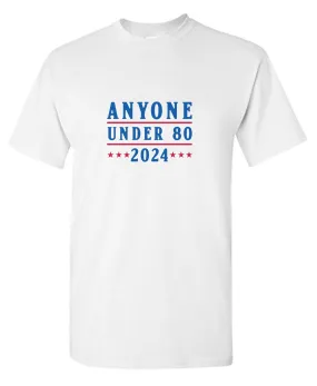 Anyone_80 2024 Mens T-shirt