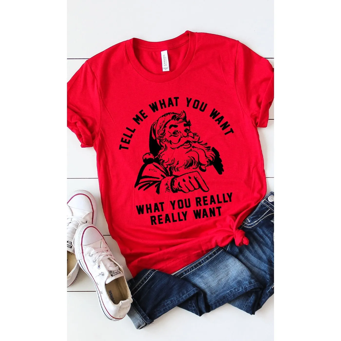 "Tell Me What You Want" Graphic Tee